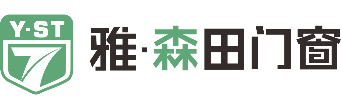 雅·森田门窗品牌官网_佛山十大门窗品牌_高端门窗加盟